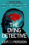The Dying Detective - Persson Leif G. W.