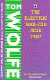 Electric Kool-Aid Acid Test - Wolfe Tom