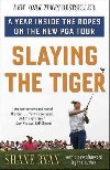 Slaying the Tiger - Ryan Shane