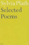 Selected Poems of Sylvia Plath - Plathov Sylvia
