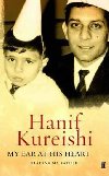 My Ear At His Heart - Kureishi Hanif
