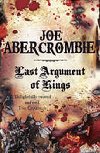 Last Argument of Kings - Abercrombie Joe