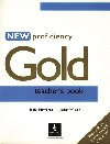 New Proficiency Gold Teachers Book - Wilson Judith
