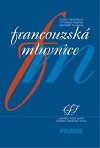 FRANCOUZSK MLUVNICE - Josef Hendrich; Otomar Radina; Jaromr Tlskal