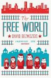 The Free World - Bezmozgis David