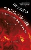 15 Million Degrees : A Journey to the Centre of the Sun - Green Lucie