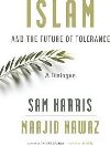 Islam and  Future Of Tolerance - Harris Sam