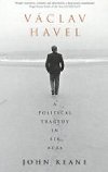 Vclav Havel:Political Tragedy - neuveden