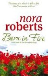 Born in Fire - Roberts Nora