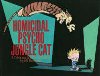 Homicidal Psycho Jungle Cat - Watterson Bill