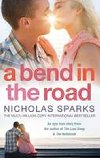 A Bend in the Road : A A - Sparks Nicholas