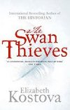 Swan Thieves - Kostova Elizabeth