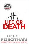 Life or Death - Robotham Michael