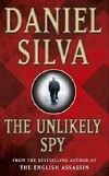 The Unlikely Spy - Silva Daniel