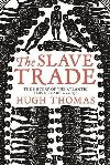 The Slave Trade - Thomas Hugh