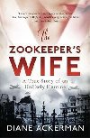 The Zookeepers Wife - Ackermanov Diane