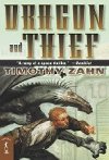 Dragon and Thief - Zahn Timothy