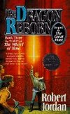 Dragon Reborn 3: Wheel of Time - Jordan Robert
