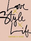 Love Style Life - Dor Garance