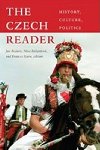 The Czech Reader : History, Culture, Politics - Baant Jan