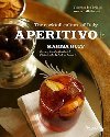 Aperitivo: The Cocktail Culture of Italy - Huff Marisa
