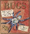 Bugs : A Pop-up Journey into the World of Insects, Spiders and Creepy-crawlies - McGavin George C.