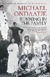 Running in the Family - Ondaatje Michael