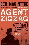 Agent Zigzag - Macintyre Ben