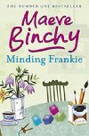 Minding Frankie - Binchy Maeve