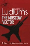The Moscow Vector - Ludlum Robert