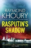 Rasputins Shadow - Khoury Raymond