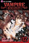 Vampire Knight, Volume 12 - Hino Matsuri