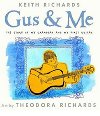 Gus & Me - Richards Keith