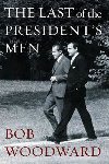 The Last Of Presidents Men - Woodward Bob