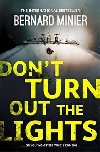 Dont Turn Out the Lights - Minier Bernard