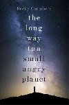 The Long Way to a Small, Angry Planet - Chambersov Becky