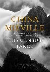 This Census-Taker - Mieville China