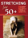 Stretching for 50+ - Knopf Karl
