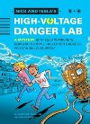 Nick and Teslas High-Voltage Danger Lab - Pflugfelder Science Bob