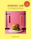 The Burger Lab - Wilson Daniel H.