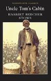 Uncle Toms Cabin - Stowe Harriet Beecher