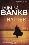 Matter - Banks Iain M.