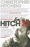 Hitch 22 - A Memoir - Hitchens Christopher