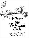 Where the Sidewalk Ends - Silverstein Shel