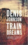 Train Dreams - Johnson Denis