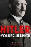 Hitler - Ascent 1889-1939 Volume I - Ullrich Volker