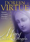 Mary, Queen of Angels - Virtue Doreen