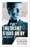 Doctor Who: Silent Stars Go by - Abnett Dan