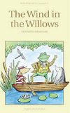 The Wind in the Willows - Grahame Kenneth
