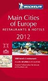 Main cities of Europe 2012 MICHELIN Guide - kolektiv autorů